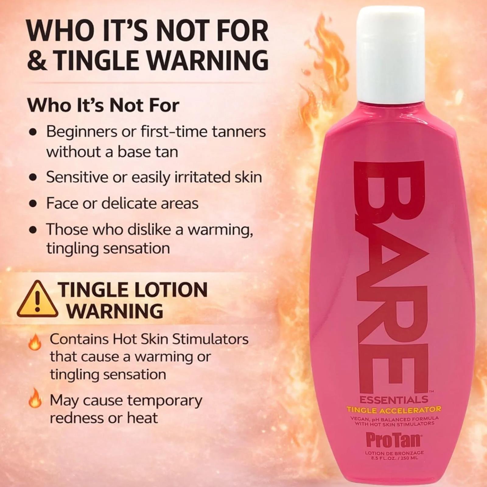 Pro Tan Bare Essentials Tingle Accelerator Heat Intensifier Tanning Lotion - 236ml